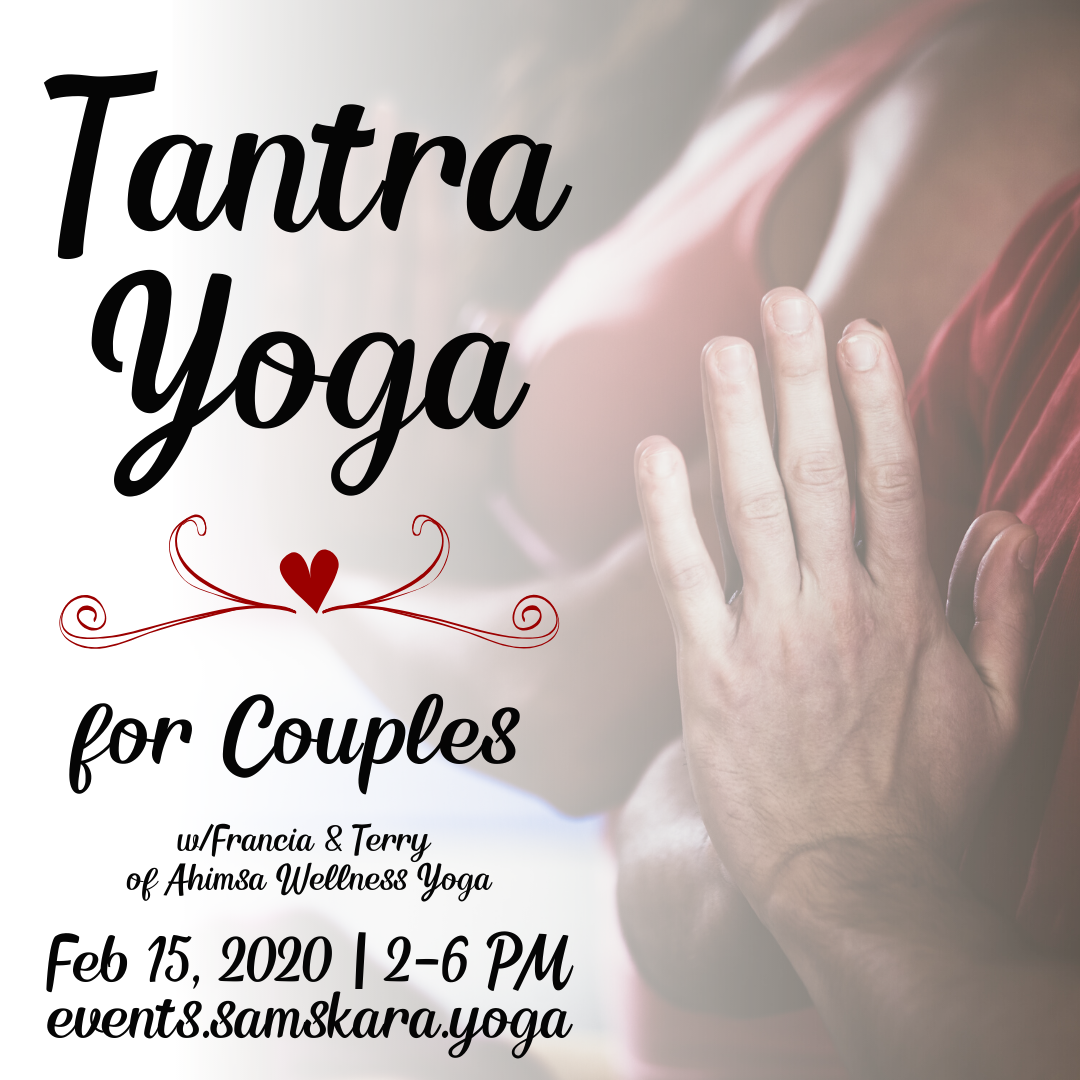 Tantra Yoga For Couples Wahimsa Wellness Yoga Samskara Yoga And Healing 9338